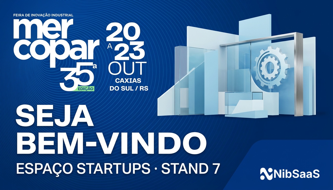 Seja bem-vindo à Mercopar 2026: NibSaaS no Espaço Startups, Stand 7 — artigo sobre Projetos & Propostas por Danilo Fernandes